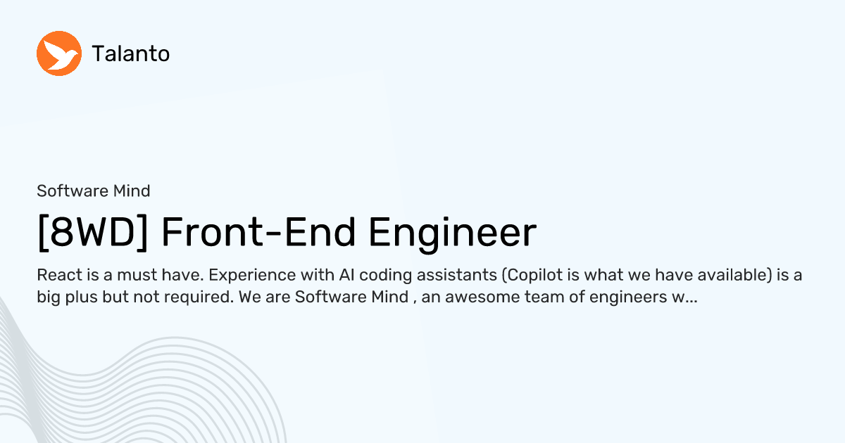 [8WD] Front-End Engineer — Software Mind | Talanto